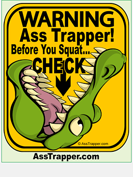 Ass Trapper Gator