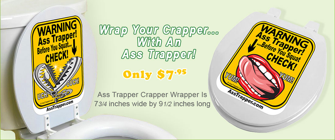 Ass Trapper